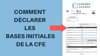 COTISATION FONCIERE DES ENTREPRISES CFE  Comment faire la DÉCLARATION initiale 2019  France [upl. by Anirdnajela]