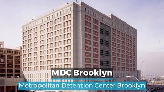 MDC Brooklyn  Metropolitan Detention Center Brooklyn [upl. by Pauletta]