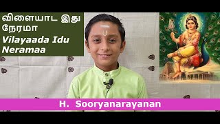 Vilayada Idhu Neramaவிளையாட இது நேரமா SooryanarayananShanmugapriya [upl. by Arualana]