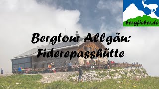 Bergtour Allgäu Wanderung zur Fiderepasshütte [upl. by Creighton499]