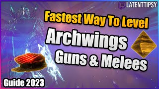 Warframe Fastest Way to level Archwing Guns amp Melees Free Affinity Blessing  Beginner Guide [upl. by Lochner]