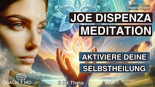 Heile deinen Körper Geist amp Seele  Meditation  nach Dr Joe Dispenza  Hypnose  Deutsch [upl. by Eirruc740]