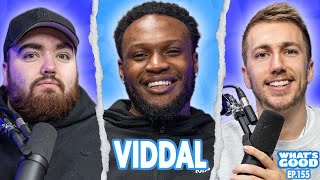 Viddal Riley on His Next Boxing Match amp Will He Train KSI Again Ep155 [upl. by Einoj]