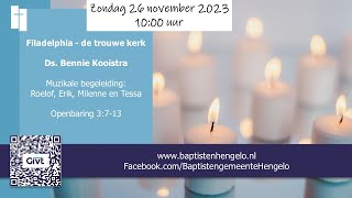 Filadelphia  de trouwe kerk  Baptistengemeente Hengelo  26 november 2023 [upl. by Seka676]