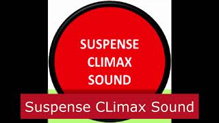 Suspense Climax Sound  Free Sound Effect for Vlogs  No Copyright [upl. by Methuselah]