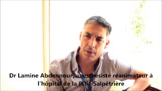 Dr Lamine Abdennour anesthésisteréanimateur à lhôpital de la Pitié Salpêtrière [upl. by Yenroc488]