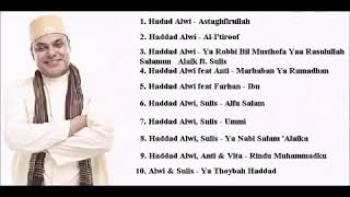 HADDAD ALWI  sholawat merdu menyrntuh qolbu full album [upl. by Ardelle]