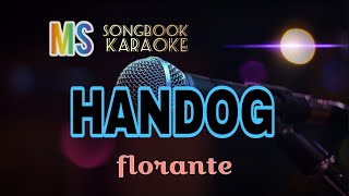 HANDOG  FLORANTE KARAOKE [upl. by Shafer]