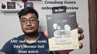 Crossloop GENEX Active Noise Cancellation ANC TWS Earbuds unboxing and review 🔥⚡ [upl. by Kauppi641]