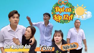 Đại ca lớp 12A  Đào Nguyễn Ánh x Ngân Bello x Tomchannelofficial97  Nhạc chế  shorts [upl. by Micheal881]