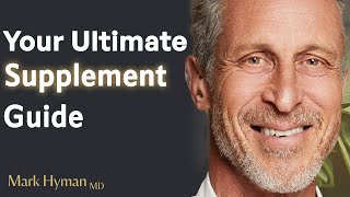 The Best Supplements for a Healthier Happier You  Dr Mark Hyman [upl. by Ogram]