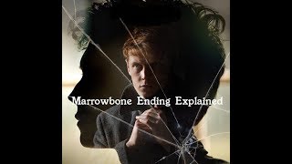 Marrowbone Movie Ending Explained [upl. by Ittam]