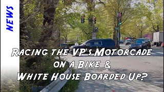 Racing the Vice Presidents motorcade on an electric bike amp Are the White House windows boarded up [upl. by Greerson]