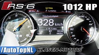 AUDI RS6 KLASEN 1012HP 0328kmh ACCELERATION amp TOP SPEED by AutoTopNL [upl. by Lyman627]