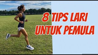 8 TIPS LARI UNTUK PEMULA [upl. by Annet]