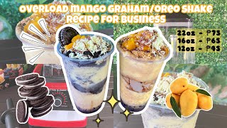 Overload Mango GrahamOreo Shake Recipe na Pang Negosyo [upl. by Lrad]