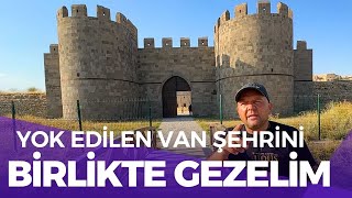 YOK EDİLEN VAN ŞEHRİNİ BİRLİKTE GEZELİM  VAN ULUCAMİ  Talha Uğurluel [upl. by Annayak730]