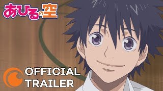 Ahiru no Sora  OFFICIAL TRAILER [upl. by Tristram387]