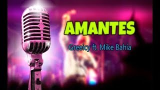 Amantes  Greeicy Ft Mike Bahía Karaoke [upl. by Atiragram]