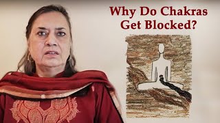 Why Do Chakras Get Blocked [upl. by Juetta]