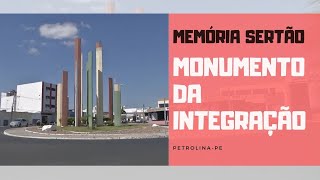 Memória Sertão Monumento da Integração [upl. by Ynez]