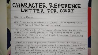 How To Write A Character Reference Letter for Court Step by Step Guide  Writing Practices [upl. by Noissap]