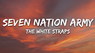 The White Stripes  Seven Nation Army Live Lyrics [upl. by Carlisle]