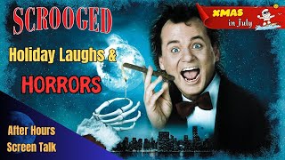 SCROOGED  Movie Review  Xmas in July Special  After Hours Screen Talk [upl. by Hanna845]