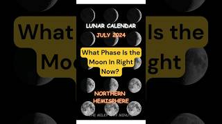 WHAT Phase Is the MOON In Right NOW  July 2024shorts space astronomy [upl. by Sollows]