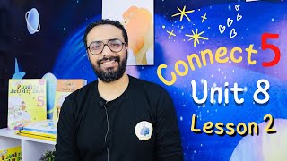 شرح كونكت 5  خامسة ابتدائي  الترم الثاني  unit 8 Lesson 2 part 1  water  الوحدة الثامنة [upl. by Yordan]