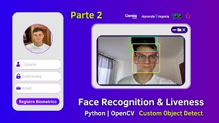 CURSO2 SISTEMA DE RECONOCIMIENTO FACIAL  LIVENESS  DETECCION DE OBJETOS  Python Tkinter OpenCV [upl. by Mohkos]