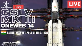 ISROs to Launch Heaviest Rocket GSLV Mk III • OneWeb 14 36 broadband satellites [upl. by Luben]