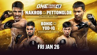 ONE Friday Fights 49 Nakrob vs Pettonglor [upl. by Idnib]