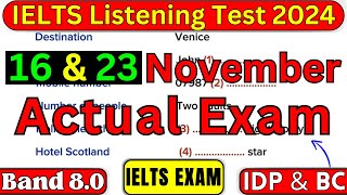 2 NOVEMBER 7 NOVEMBER 16 NOVEMBER 2024 IELTS LISTENING TEST WITH ANSWERS  IDP amp BC [upl. by Mellen]