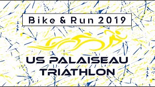 Run amp Bike 2019  US Palaiseau Triathlon [upl. by Skipp]