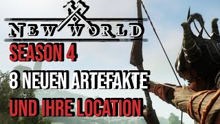 New World  Alle 8 NEUEN Artefakte in Season 4 und wo sie zu finden sind  Guide amp Location Deutsch [upl. by Willing]