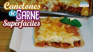 Canelones de carne con salsa bechamel Súper fáciles Loli Domínguez [upl. by Philipp]