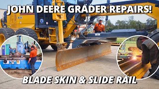 John Deere Grader Repairs  Fitting Blade Skin amp Replacing Blade Slide Rail [upl. by Lolande692]