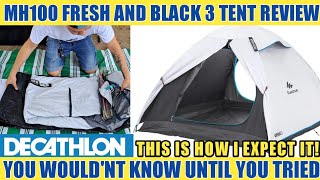 TENT REVIEW  MH100 FRESH AND BLACK 3 ARPENAZ FAMILY TENT FROM DECATHLON [upl. by Kitchen]