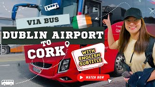 How to travel from Dublin Airport to Cork  GoBus [upl. by Onairda681]