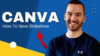 How To Save Slideshow Presentation In Canva 2024 Quick Tutorial [upl. by Anirtep]