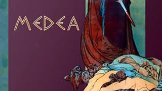 Medea by EURIPIDES read by  Full Audio Book [upl. by Yrem]