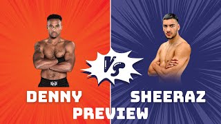 Tyler Denny vs Hamzah Sheeraz Preview [upl. by Rednasxela]