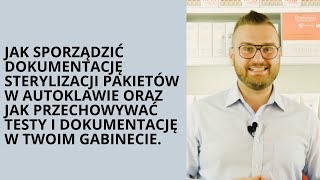 Jak sporządzić dokumentację sterylizacji w Twoim Gabinecie kosmetycznymOdcinek 4 Akcja Sterylizacja [upl. by Meehahs401]