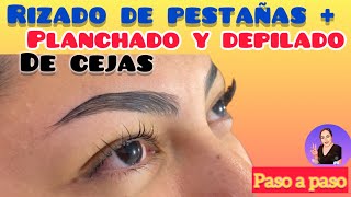 Rizado de pestañas planchado y depilado de cejas PASO a PASO súper fácil ✌️🥰 [upl. by Aikym]