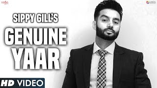 Sippy Gill  GENUINE YAAR  Desi Crew  Stalinveer  New Punjabi Song 2017  Saga Music [upl. by Einalam]