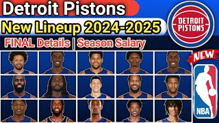 Detroit Pistons  FINAL LINEUP  TODAY UPDATE  ROSTER REPLACE 202425 nbaupdate [upl. by Edouard811]