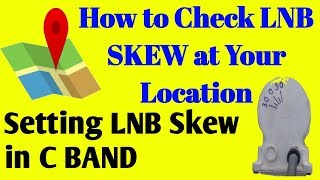 LNB Skew kaise dekhe amp C BAND skew kaise set kare [upl. by Anilatak]