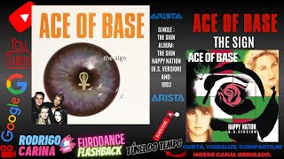 Ace Of Base – The Sign [upl. by Ruttger]