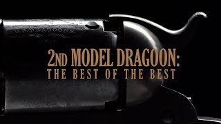 Colt 2nd Model Dragoon Best of the Best [upl. by Hermina]